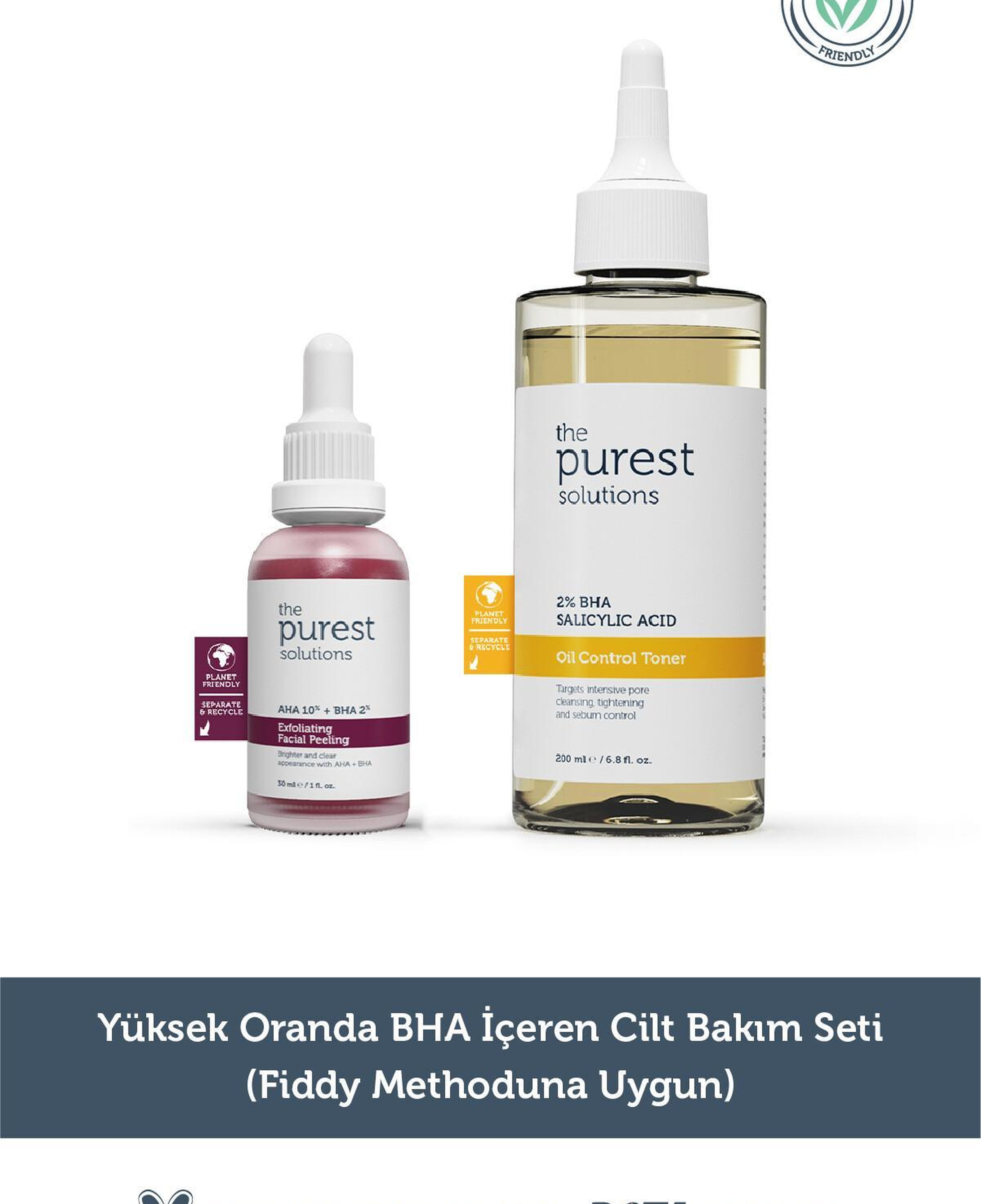 The Purest Solutions Yüksek Oranda BHA İçeren Cilt Bakım Seti (Fiddy Methoduna Uygun) 30 ml 200 ml