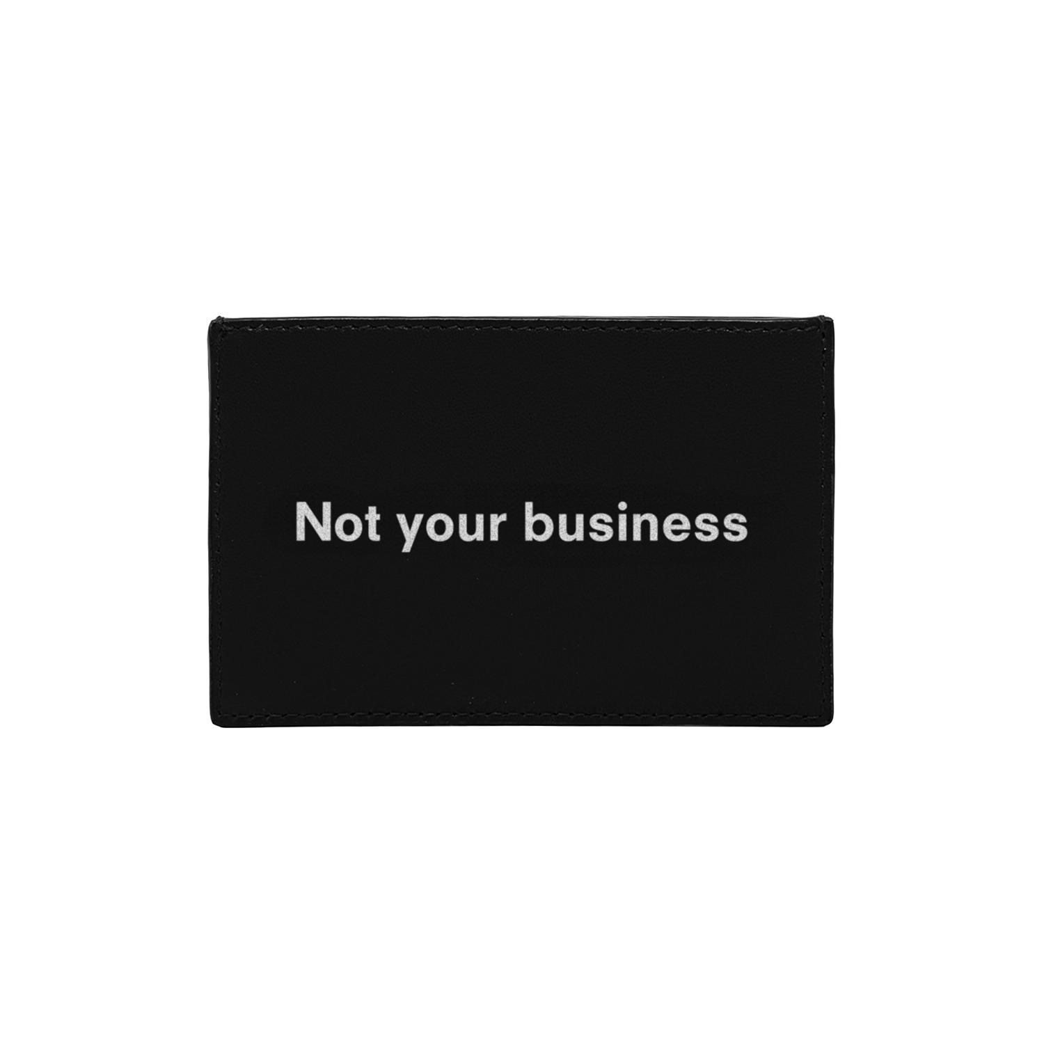 Not Your Business KeinxDesa Siyah Deri Kartlık