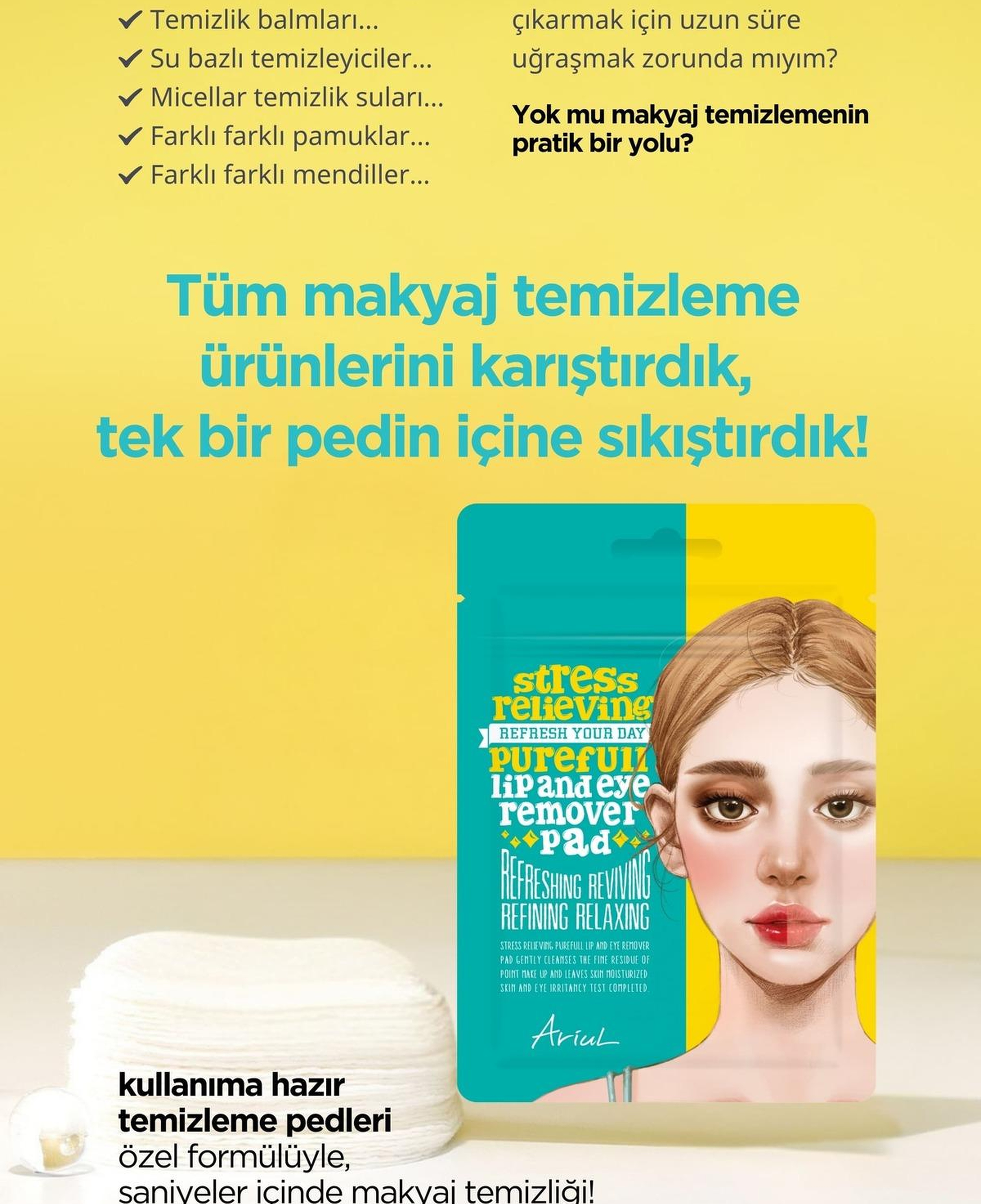 Ariul Stress Relieving Purefull Lip and Eye Remover Pad 10 Pads - Cildi Kurutmayan Dudak ve Göz Makyaj Arındırıcı Pamuk Ped