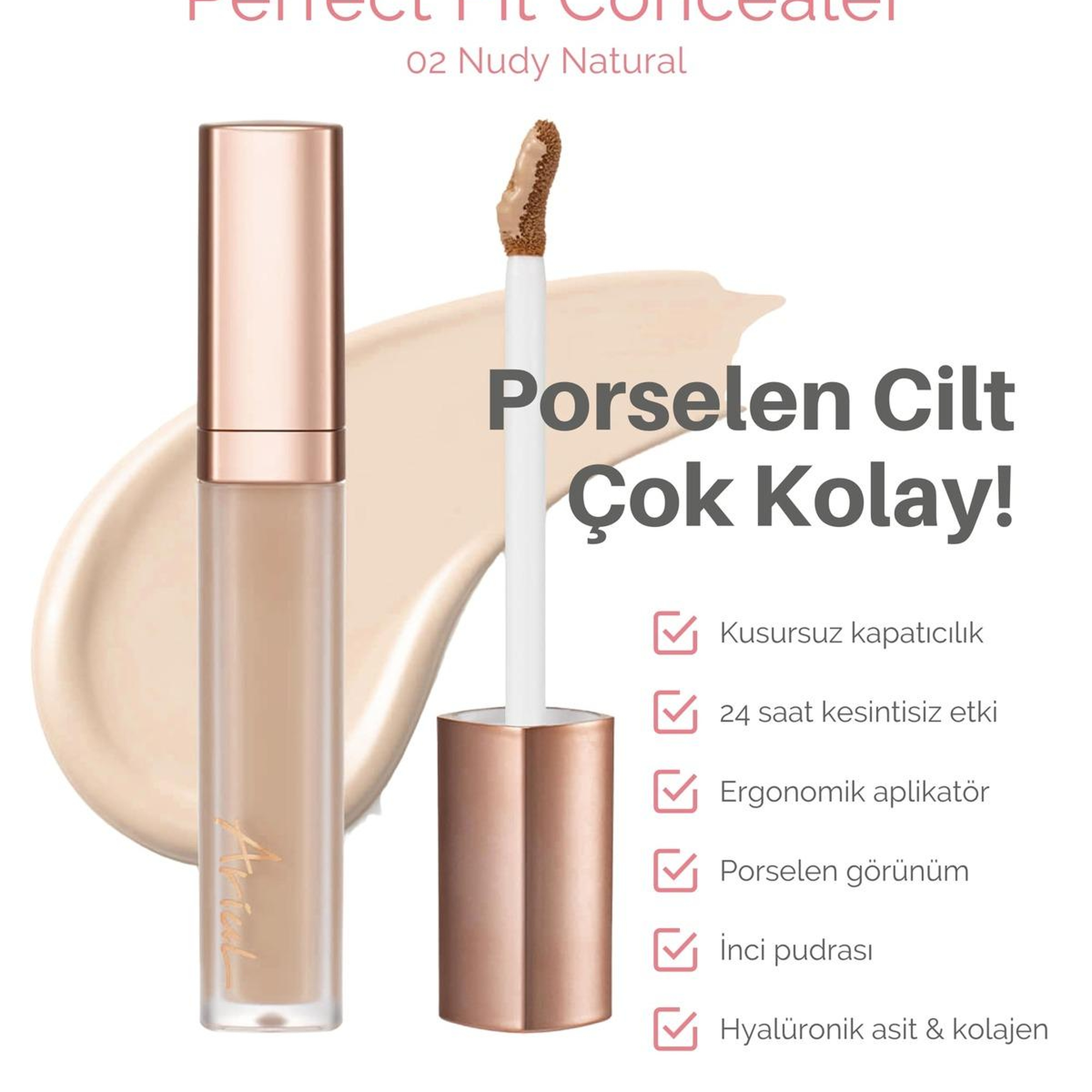 Ariul Ink Feather Perfect Fit Concealer 02 Nudy Natural - SPF30 PA++ 24 Saat Kalıcı Çok Yönlü Kapatıcı